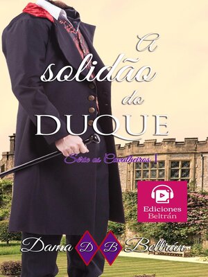 cover image of A solidão do Duque